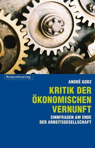 Cover: 9783858694294 | Kritik der ökonomischen Vernunft | André Gorz | Taschenbuch | 408 S.