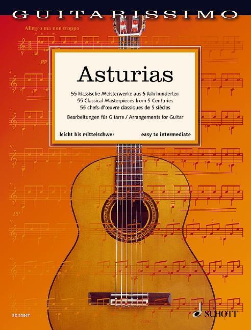 Cover: 9783795700737 | Asturias | 55 klassische Meisterwerke aus 5 Jahrhunderten. Gitarre.