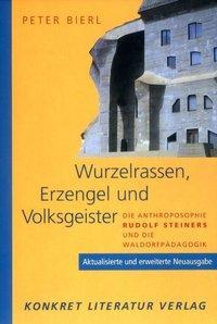 Cover: 9783894582425 | Wurzelrassen, Erzengel und Volksgeister | Peter Bierl | Taschenbuch