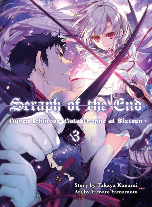 Cover: 9781942993742 | Seraph Of The End 3 | Guren Ichinose: Catastrope at Sixteen | Buch