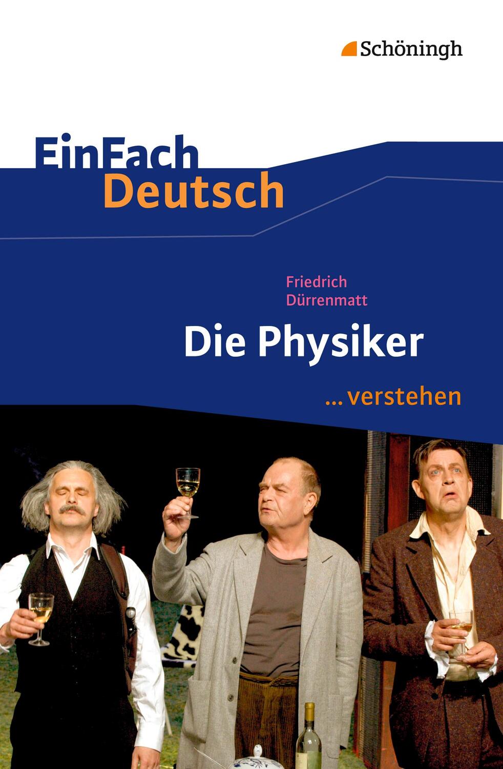 Cover: 9783140224802 | Die Physiker EinFach Deutsch ...verstehen | Dürrenmatt (u. a.) | Buch