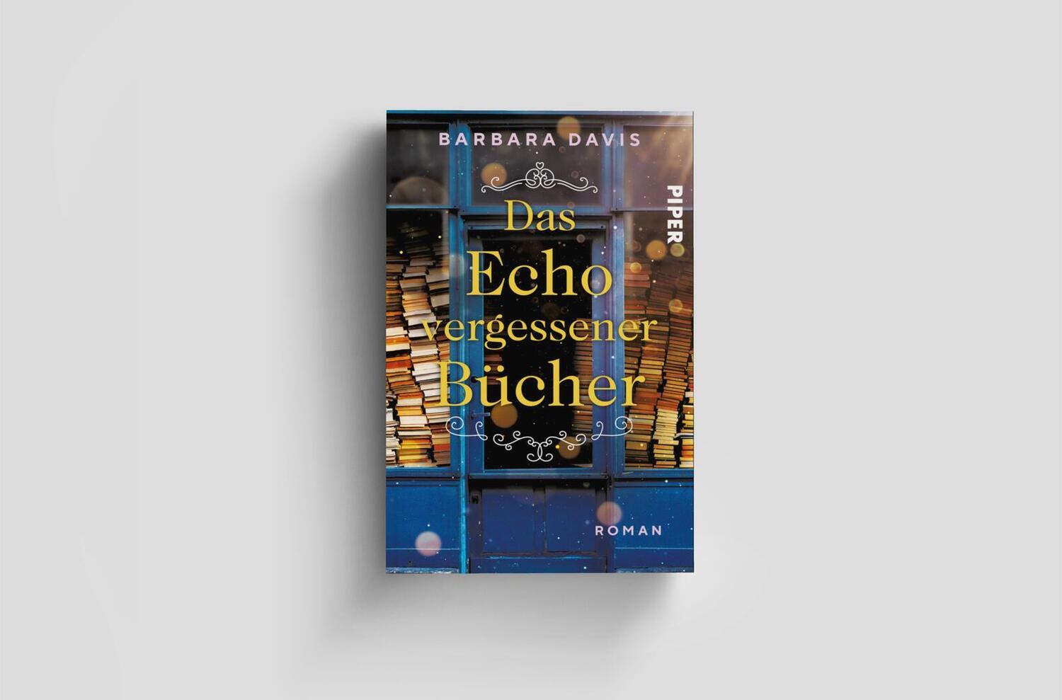 Bild: 9783492282550 | Das Echo vergessener Bücher | Barbara Davis | Taschenbuch | 496 S.