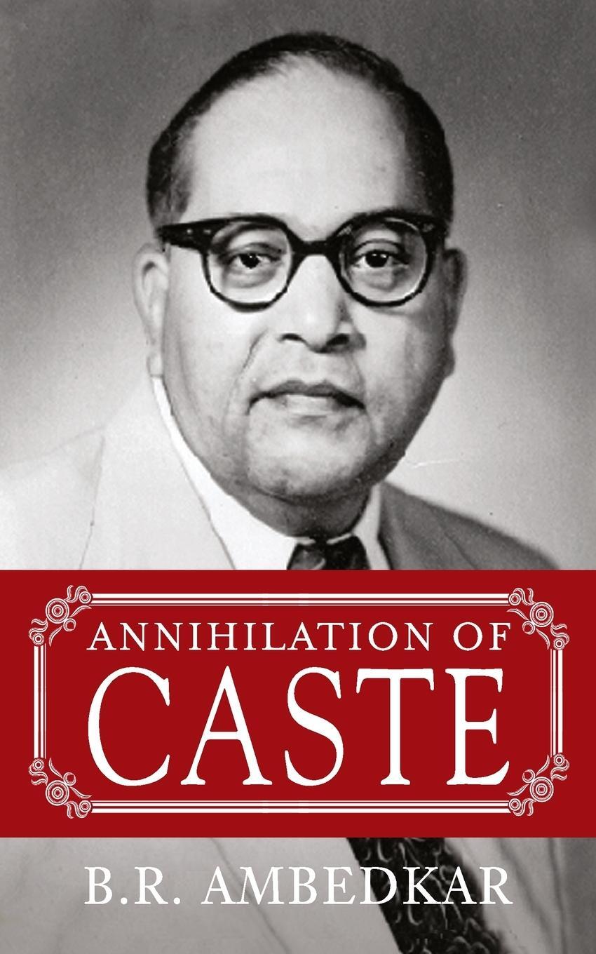 Cover: 9789353040772 | Annihilation Of Caste | Ambedkar B. R. | Taschenbuch | Paperback