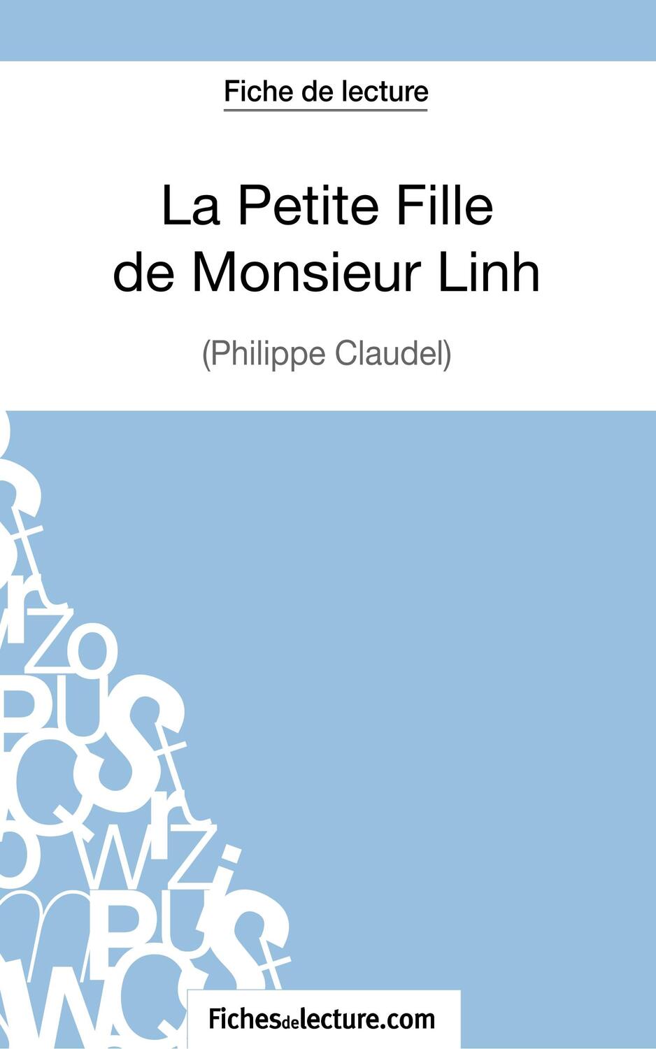 Cover: 9782511028162 | La Petite Fille de Monsieur Linh - Philippe Claudel (Fiche de lecture)