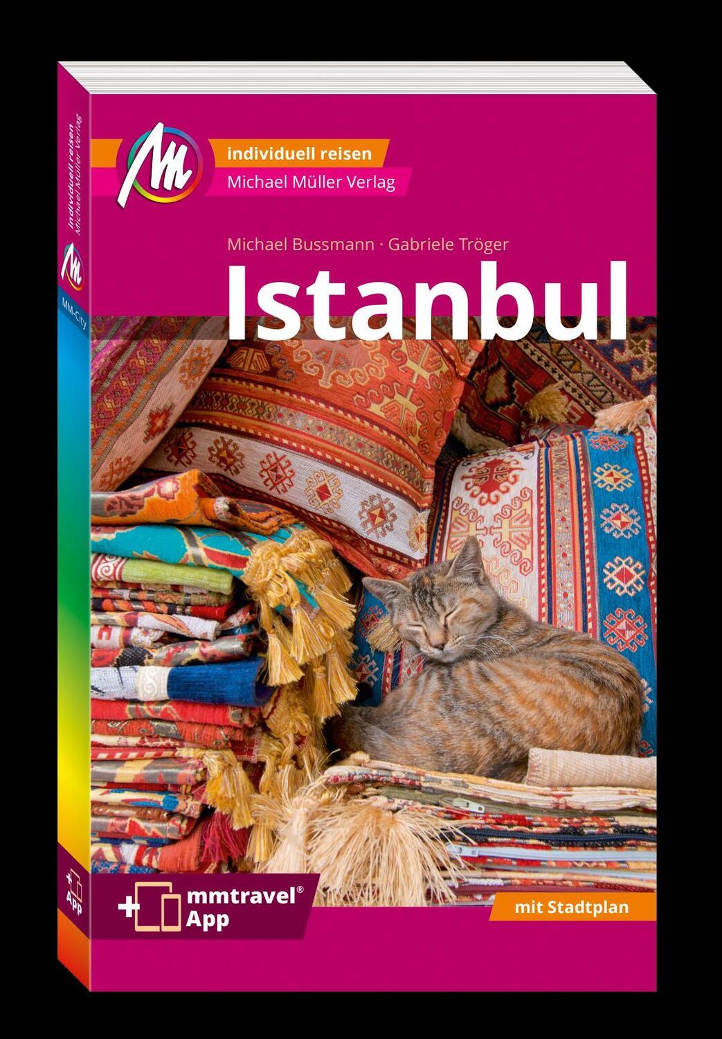 Cover: 9783956544330 | MICHAEL MÜLLER REISEFÜHRER Istanbul MM-City | Michael Bussmann (u. a.)