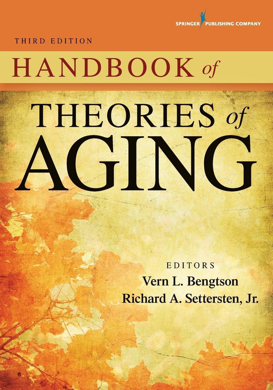 Cover: 9780826129420 | Handbook of Theories of Aging | Richard Settersten | Taschenbuch