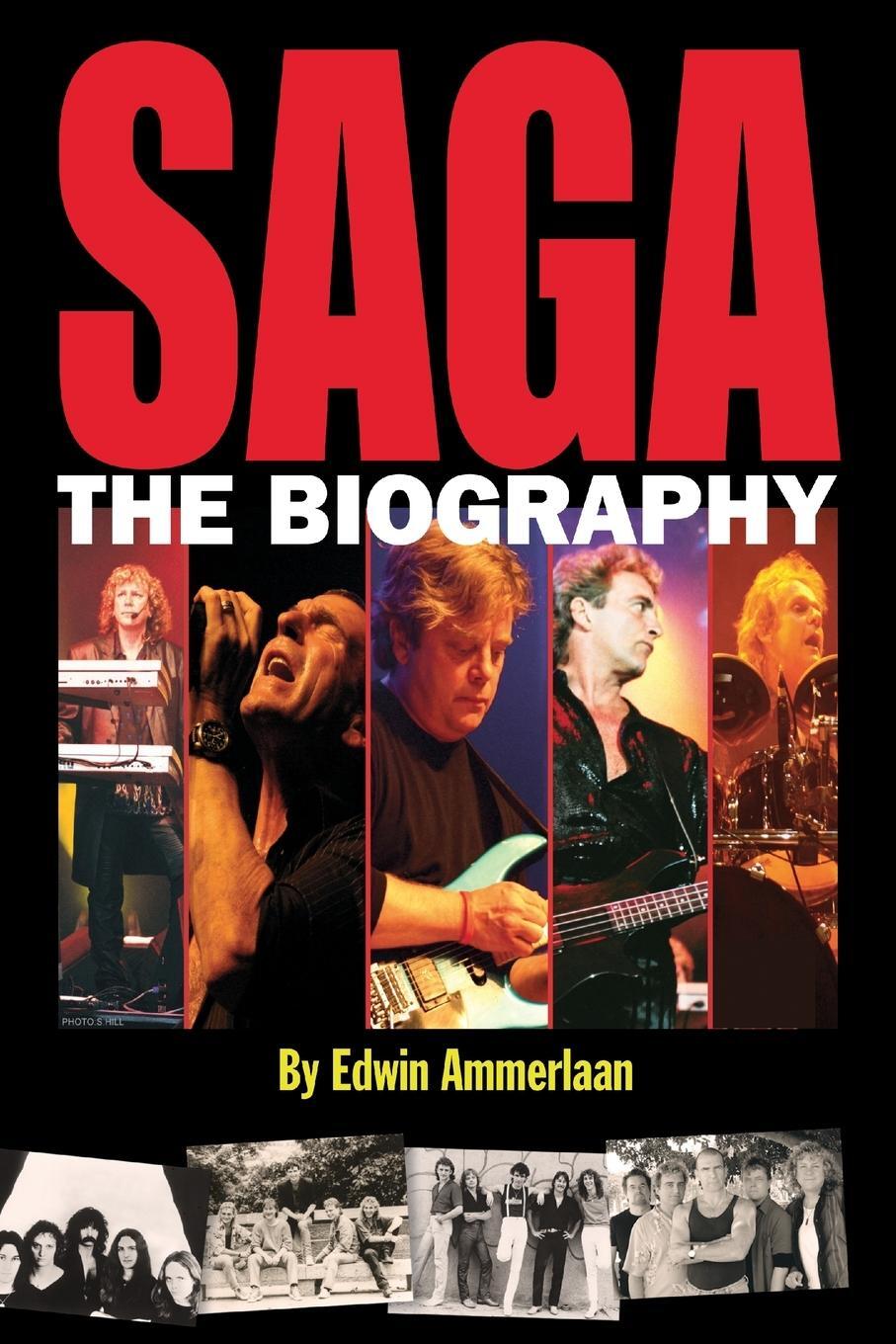 Cover: 9789090230252 | SAGA - The Biography | Edwin Ammerlaan | Taschenbuch | Paperback