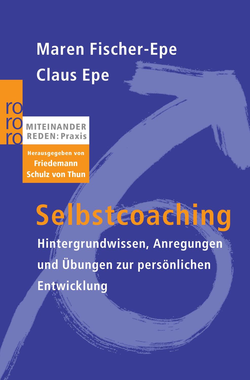 Cover: 9783499622830 | Selbstcoaching | Maren Fischer-Epe (u. a.) | Taschenbuch | Sachbuch