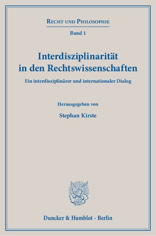 Cover: 9783428148233 | Interdisziplinarität in den Rechtswissenschaften | Stephan Kirste