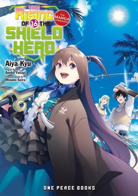 Cover: 9781642731316 | The Rising of the Shield Hero Volume 16: The Manga Companion | Yusagi