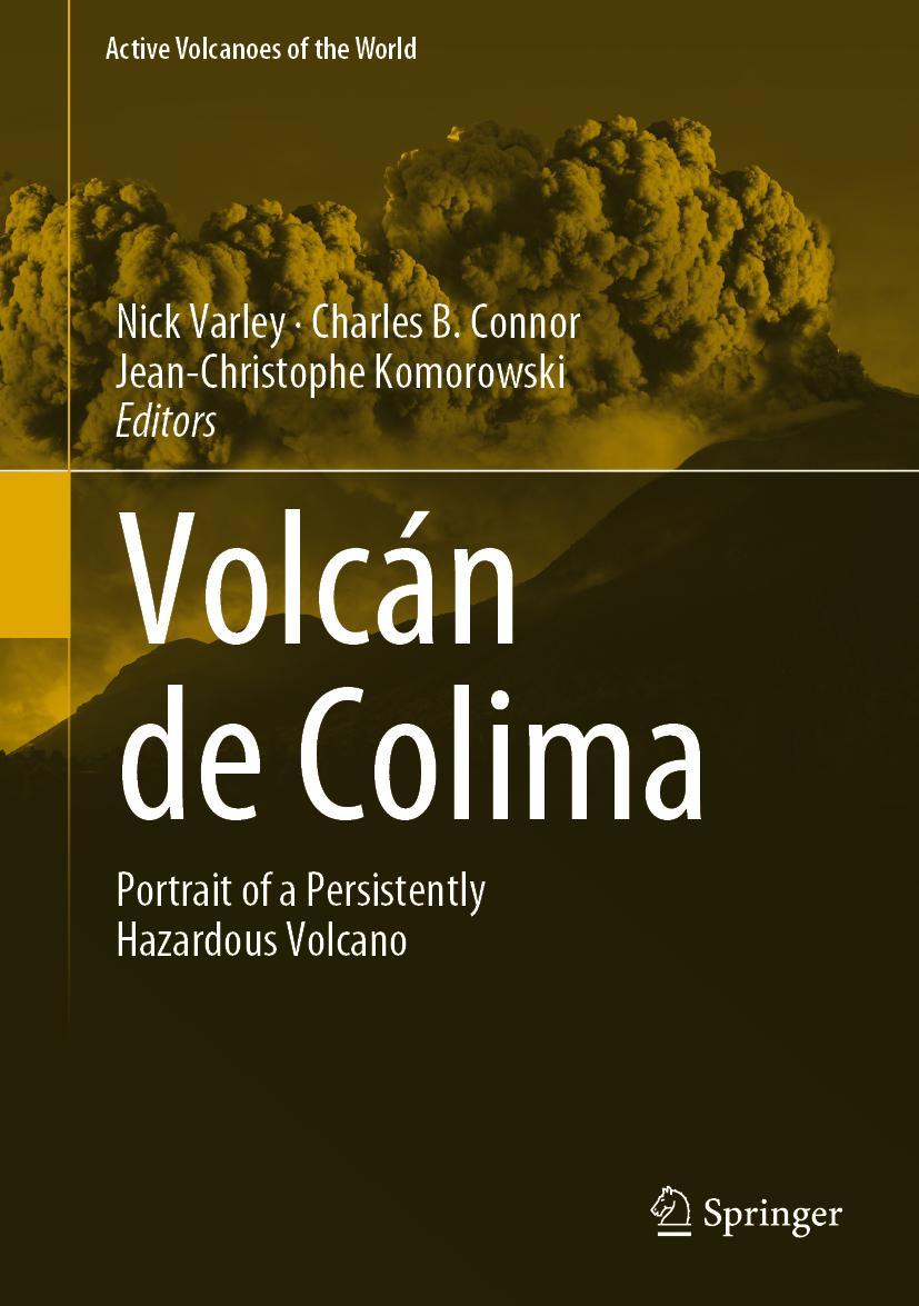 Cover: 9783642259104 | Volcán de Colima | Portrait of a Persistently Hazardous Volcano | Buch