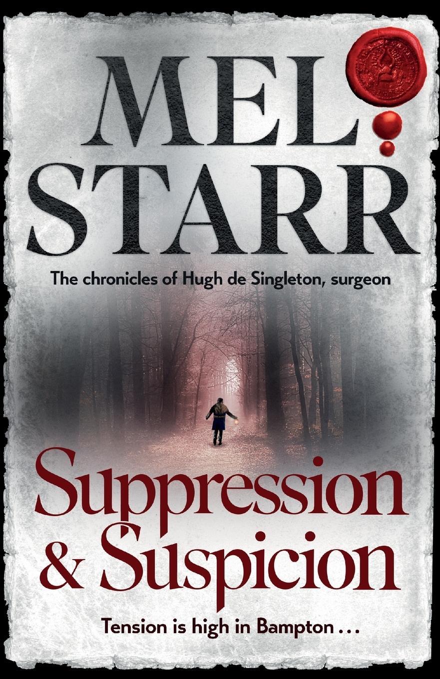 Cover: 9781782643548 | Suppression and Suspicion | Mel Starr | Taschenbuch | Paperback | 2022