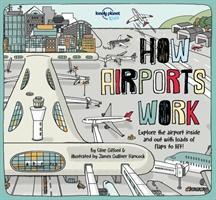 Cover: 9781787012929 | Lonely Planet Kids How Airports Work | Lonely Planet Kids (u. a.)