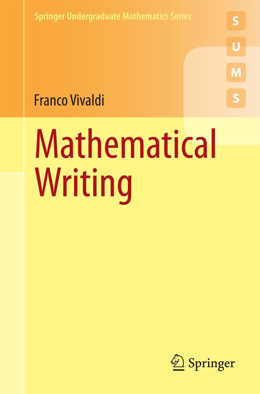 Cover: 9781447165262 | Mathematical Writing | Franco Vivaldi | Taschenbuch | xvii | Englisch