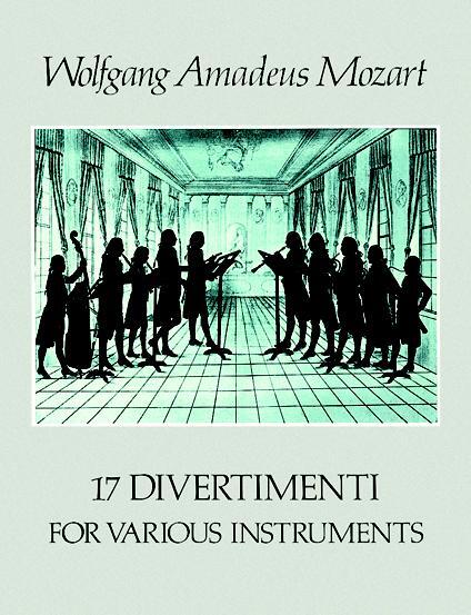 Cover: 9780486238623 | 17 Divertimenti For Various Instruments | Mozart (u. a.) | Buch | 1984