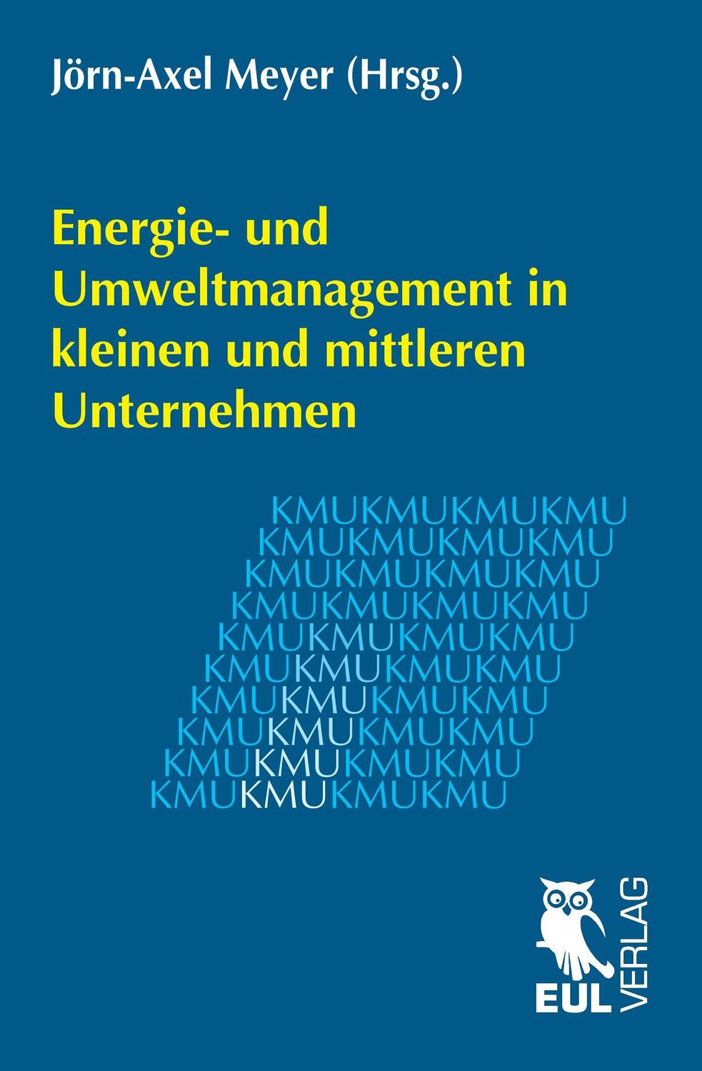 Cover: 9783844103571 | Energie- und Umweltmanagement in kleinen und mittleren Unternehmen