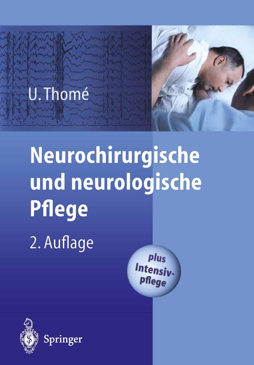 Cover: 9783540432814 | Neurochirurgische und neurologische Pflege | Ulrich Thomé | Buch | xvi