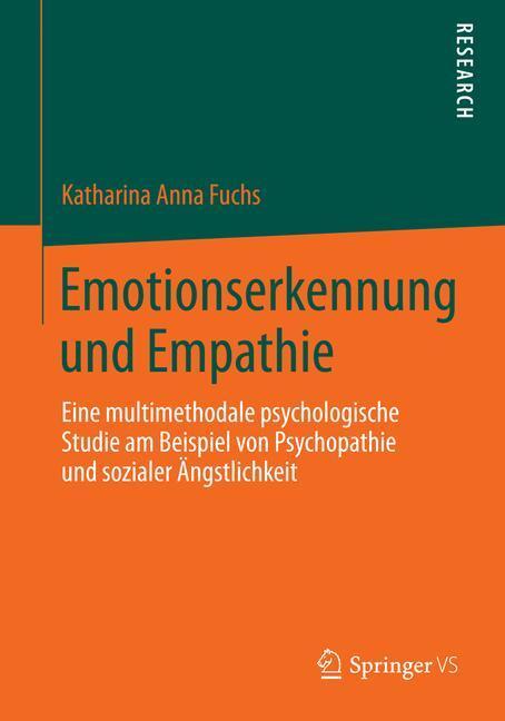 Cover: 9783658053956 | Emotionserkennung und Empathie | Katharina Anna Fuchs | Taschenbuch
