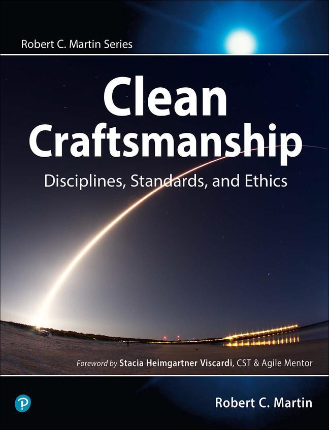 Cover: 9780136915713 | Clean Craftsmanship | Disciplines, Standards, and Ethics | Martin