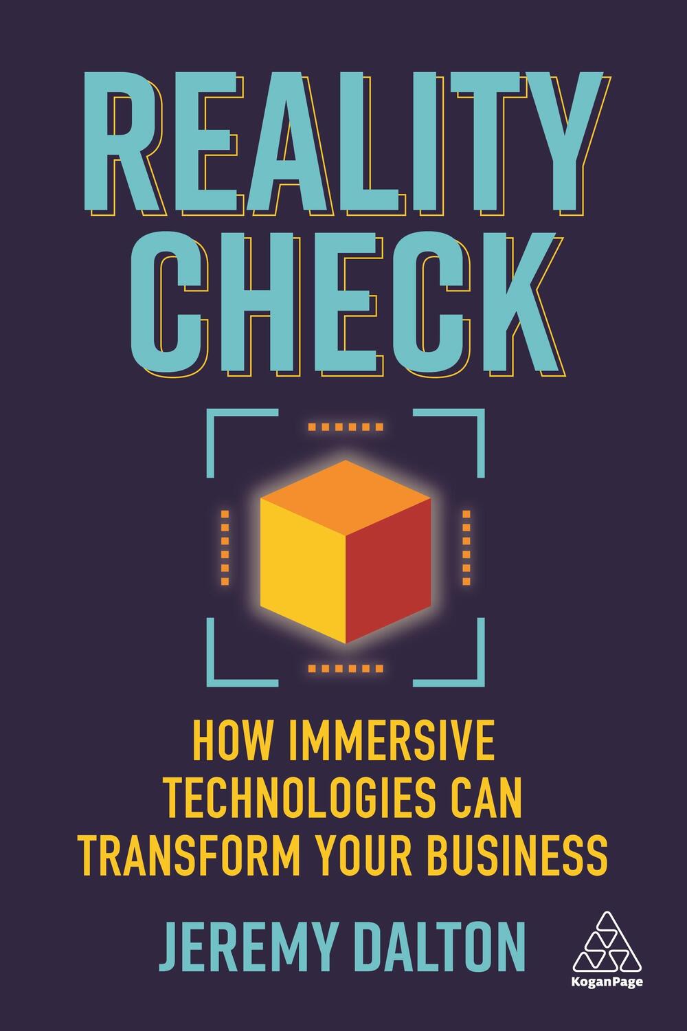Cover: 9781789666335 | Reality Check | How Immersive Technologies Can Transform Your Business