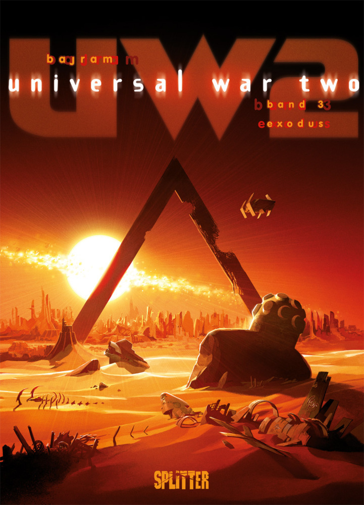 Cover: 9783868696820 | Universal War Two. Band 3 | Exodus | Denis Bajram | Buch | 2017