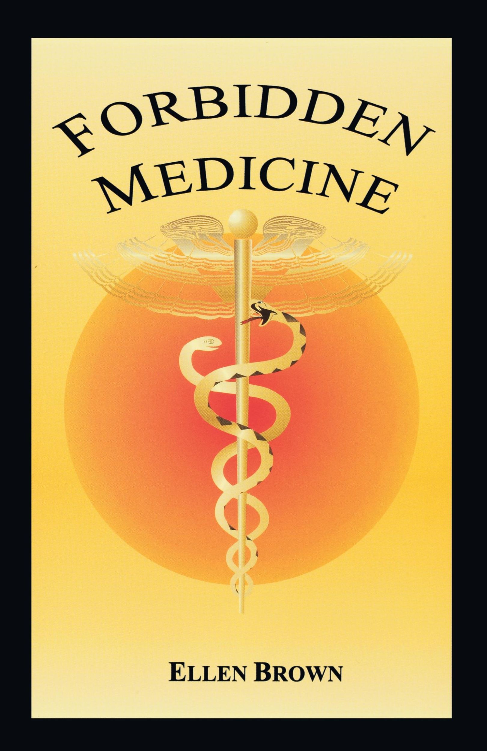 Cover: 9780979560835 | Forbidden Medicine | Ellen Hodgson Brown | Taschenbuch | Englisch