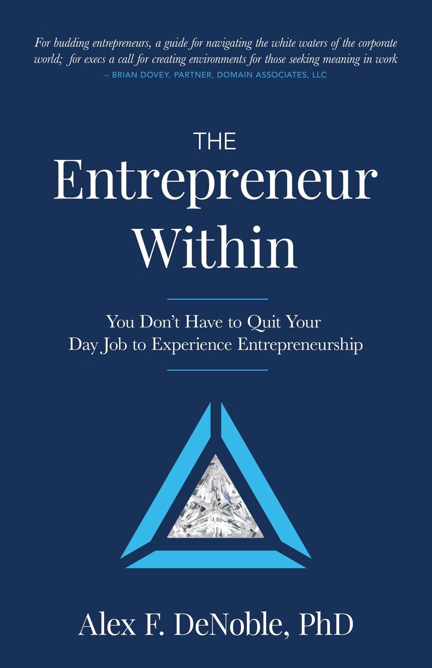 Cover: 9798885044233 | The Entrepreneur Within | Alex F. Denoble | Taschenbuch | Englisch