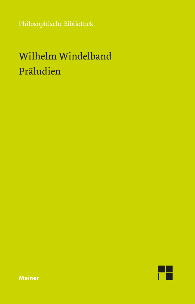 Cover: 9783787338771 | Präludien | Aufsätze und Reden zur Philosophie und ihrer Geschichte