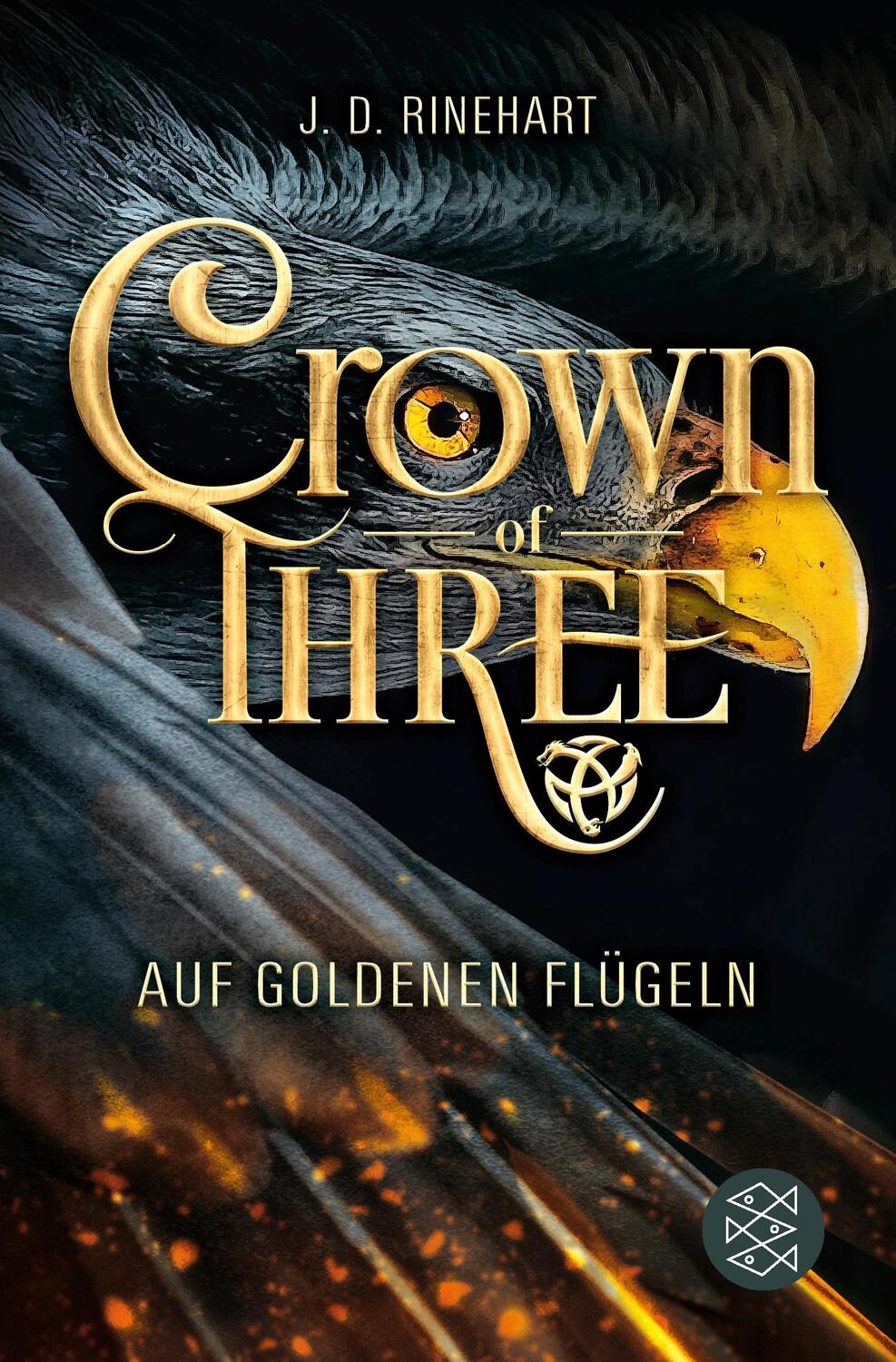 Cover: 9783733501525 | Crown of Three - Auf goldenen Flügeln (Bd. 1) | J. D. Rinehart | Buch