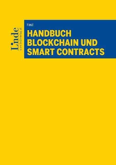 Cover: 9783707337358 | Handbuch Blockchain und Smart Contracts | Martin Hanzl | Buch | 2020