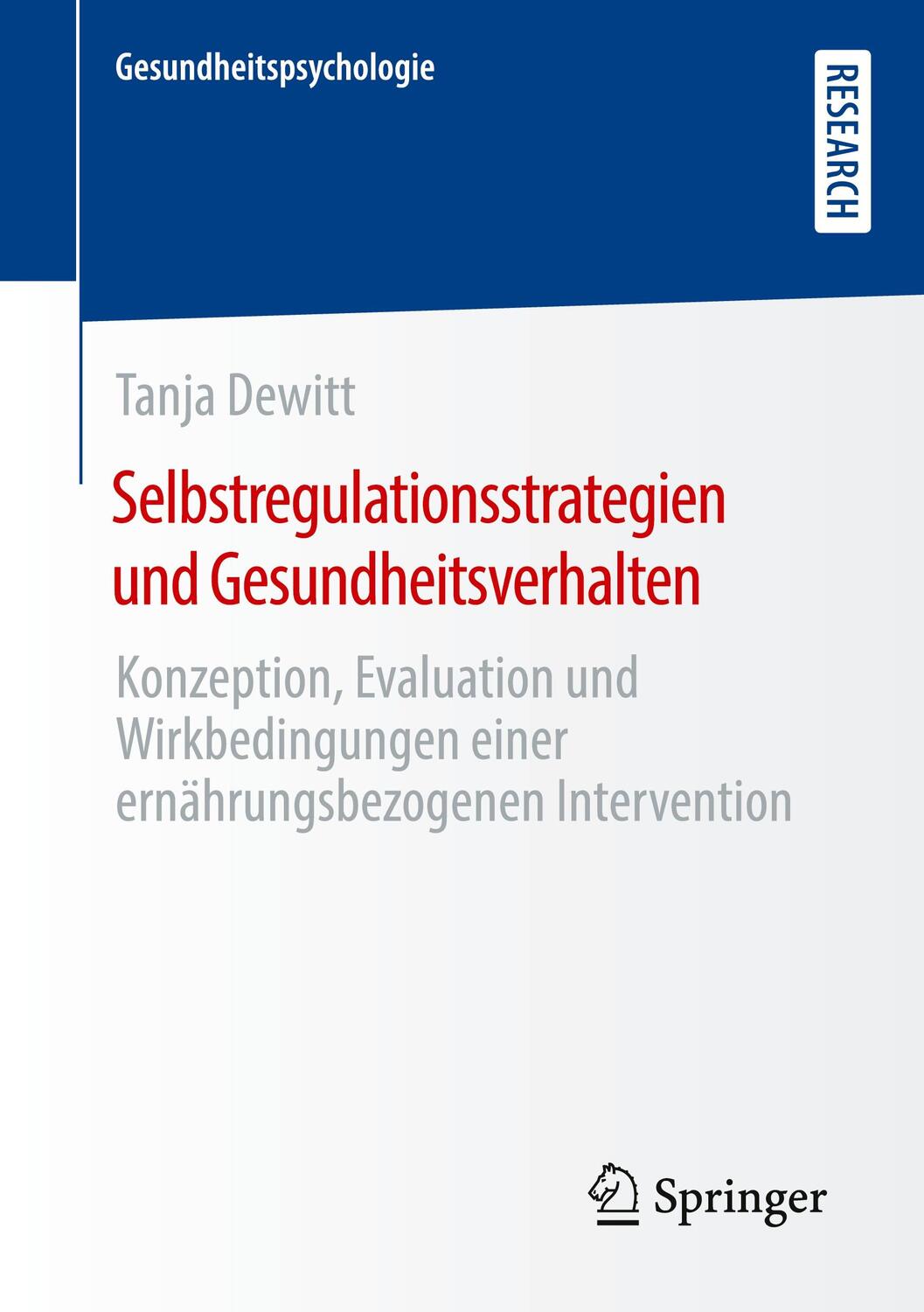 Cover: 9783658351045 | Selbstregulationsstrategien und Gesundheitsverhalten | Tanja Dewitt