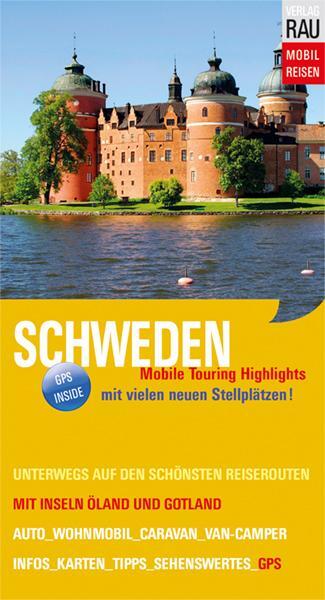 Cover: 9783926145932 | Schweden | Mit Inseln Öland und Gotland | Werner Rau | Taschenbuch
