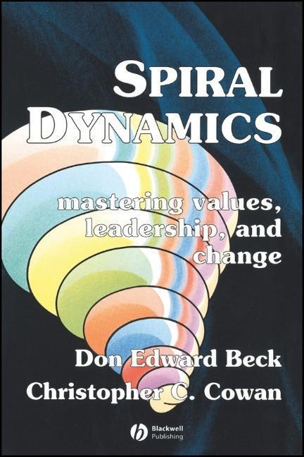 Cover: 9781405133562 | Spiral Dynamics | Mastering Values, Leadership and Change | Buch