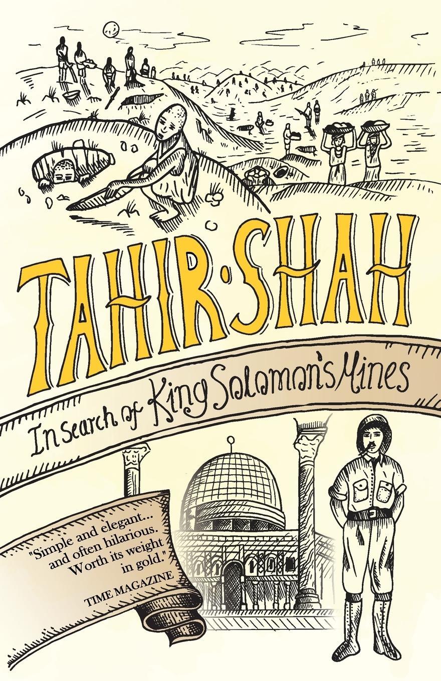 Cover: 9781912383672 | In Search of King Solomon's Mines | Tahir Shah | Taschenbuch | 2020