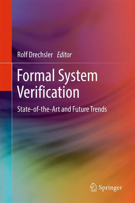 Cover: 9783319576831 | Formal System Verification | State-of the-Art and Future Trends | Buch