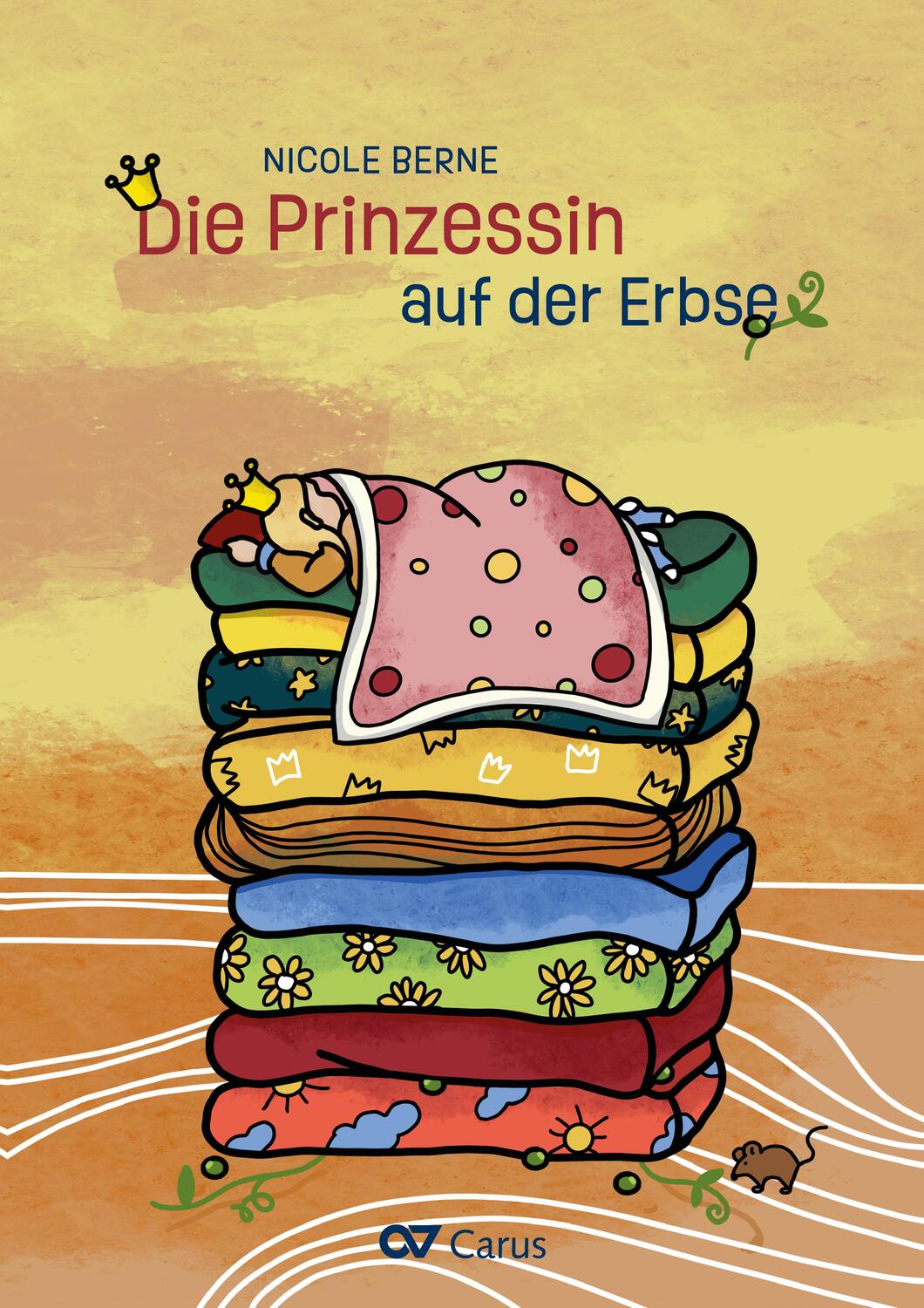Cover: 9790007312688 | Die Prinzessin auf der Erbse | Nicole Berne | Taschenbuch | 16 S.