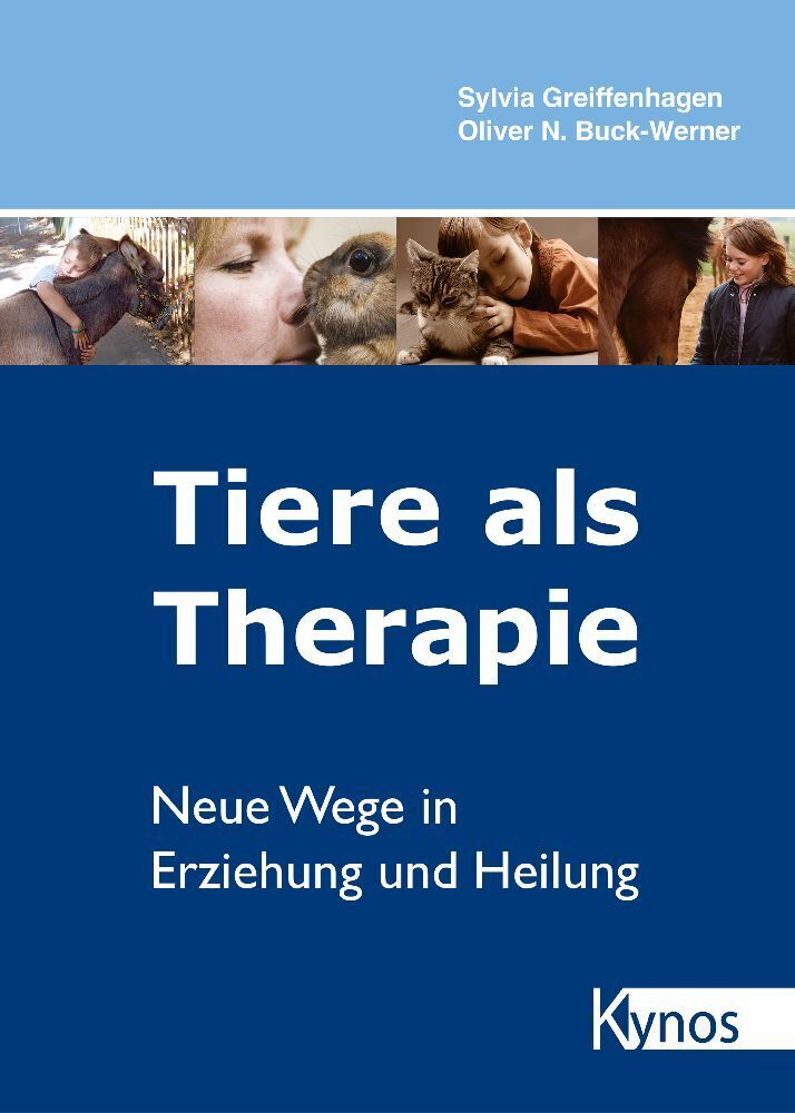Cover: 9783954643035 | Tiere als Therapie | Neue Wege in Erziehung und Heilung | Taschenbuch