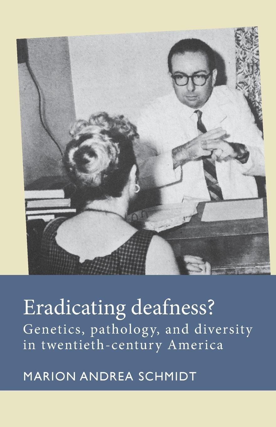 Cover: 9781526182395 | Eradicating deafness? | Marion Andrea Schmidt | Taschenbuch | Englisch