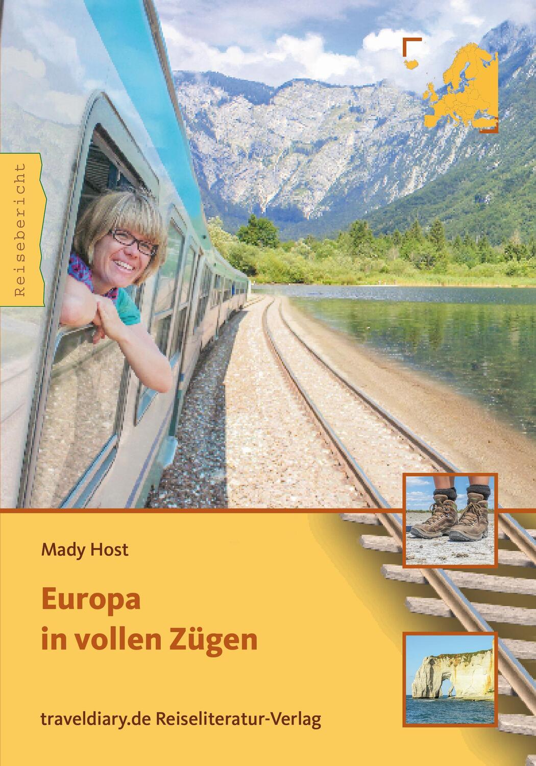 Cover: 9783944365671 | Europa in vollen Zügen | Mady Host | Taschenbuch | Deutsch | 2015