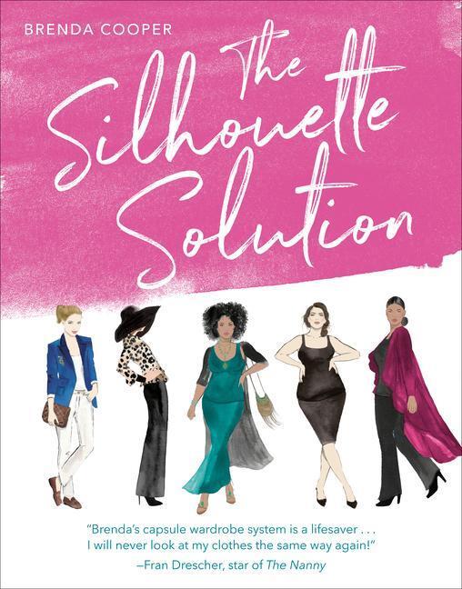 Cover: 9780593139103 | The Silhouette Solution | Using What You Have to Get the Look You Want
