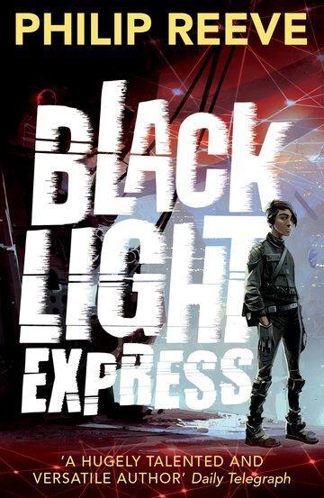 Cover: 9780192744791 | Black Light Express | Philip Reeve | Taschenbuch | Englisch | 2017