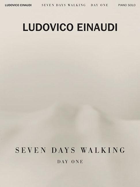 Cover: 9781540049216 | LUDOVICO EINAUDI SEVEN DAYS WALKING | Taschenbuch | Englisch | 2019