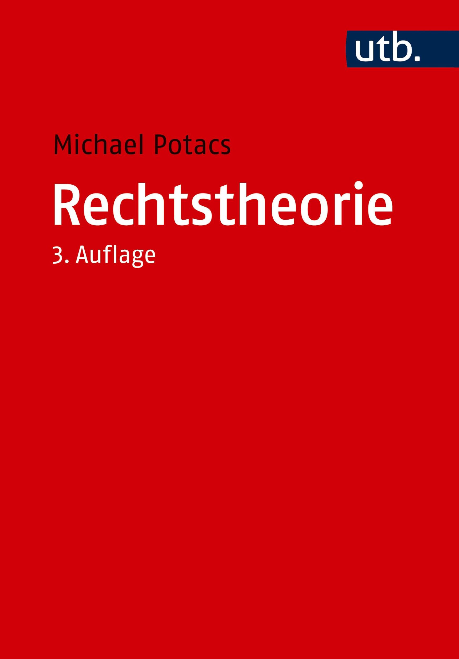 Cover: 9783825264406 | Rechtstheorie | Michael Potacs | Taschenbuch | 256 S. | Deutsch | 2025