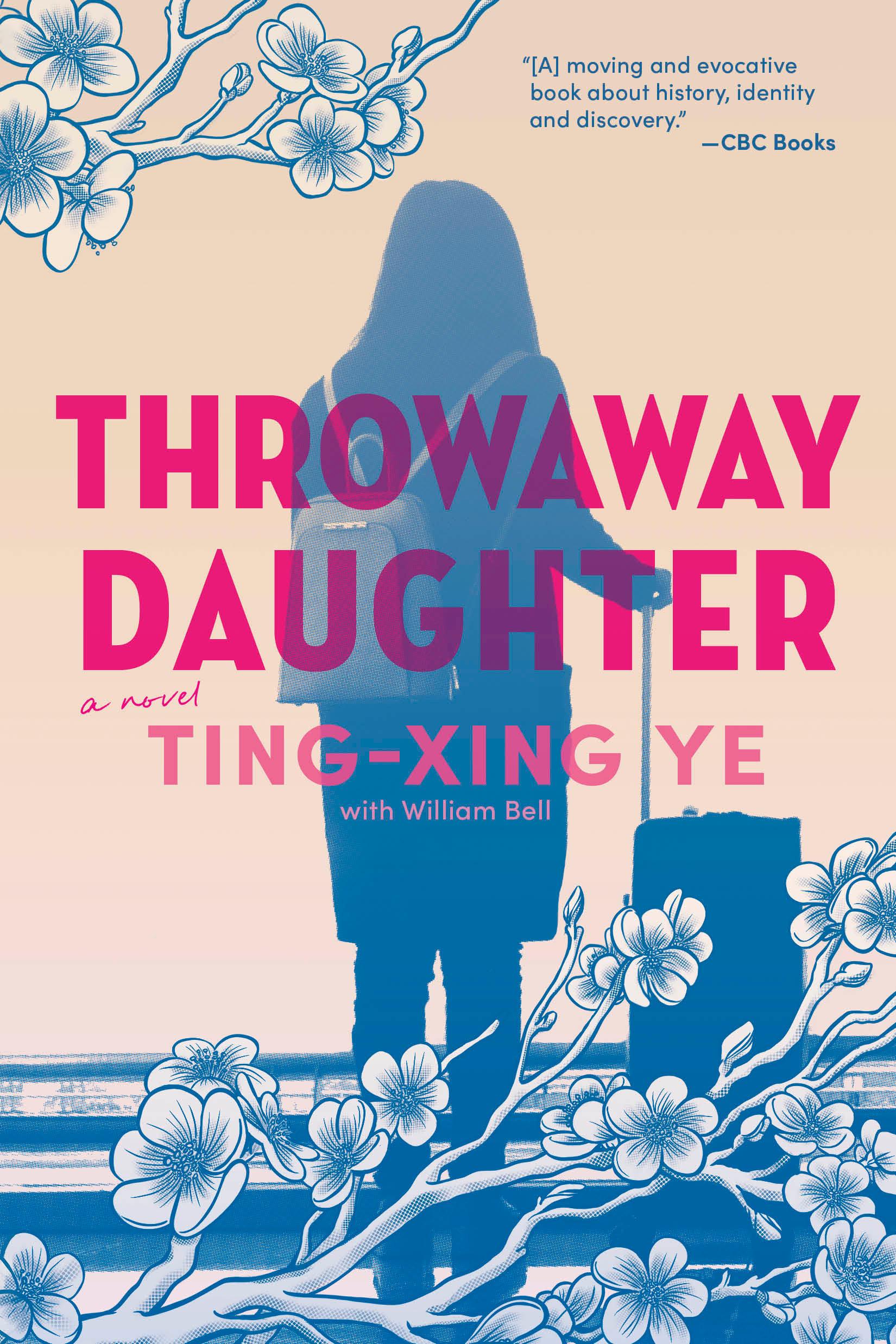 Cover: 9781774880340 | Throwaway Daughter | Ting-Xing Ye | Taschenbuch | Englisch | 2022