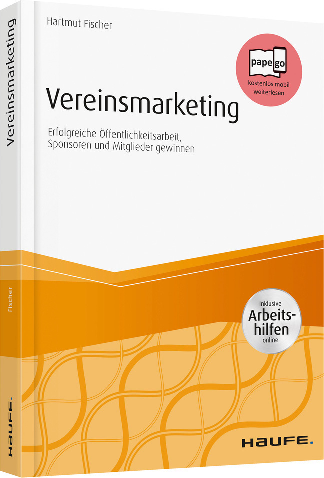 Cover: 9783648109090 | Vereinsmarketing | Hartmut Fischer | Taschenbuch | 2018 | Haufe