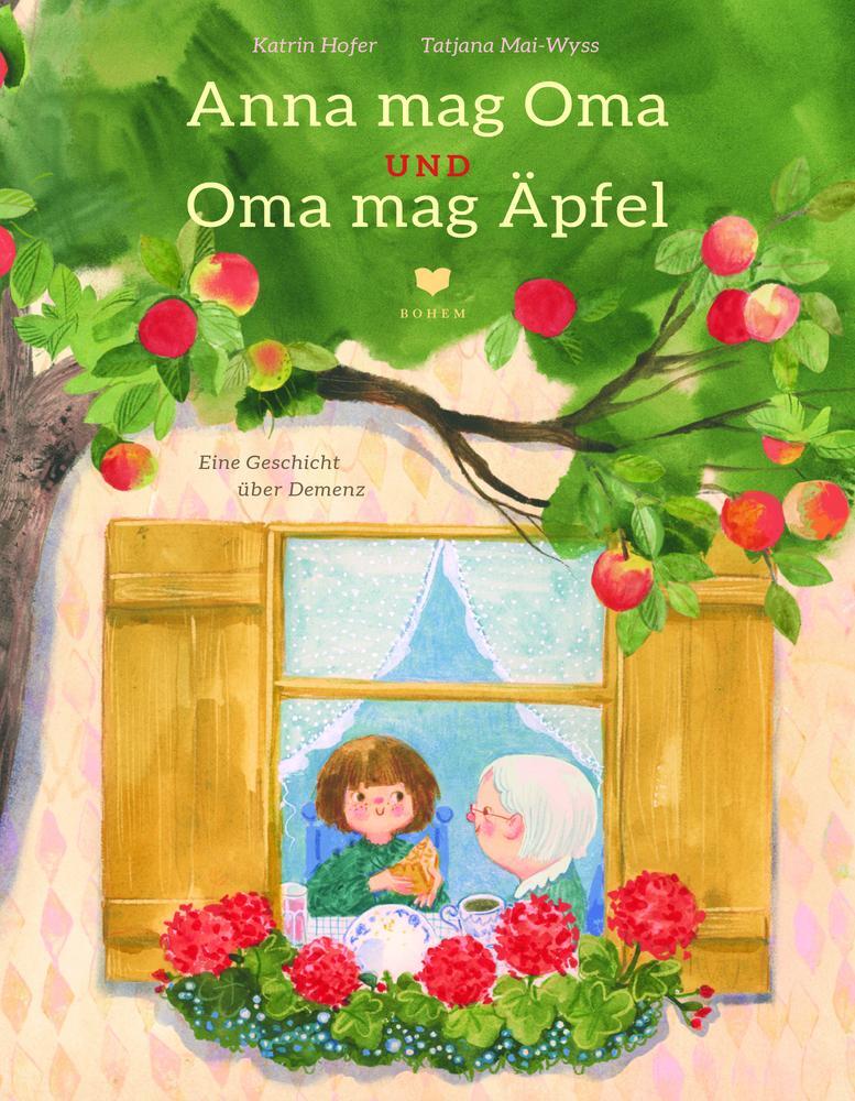 Cover: 9783855815869 | Anna mag Oma und Oma mag Äpfel | Katrin Hofer-Weber | Buch | 40 S.