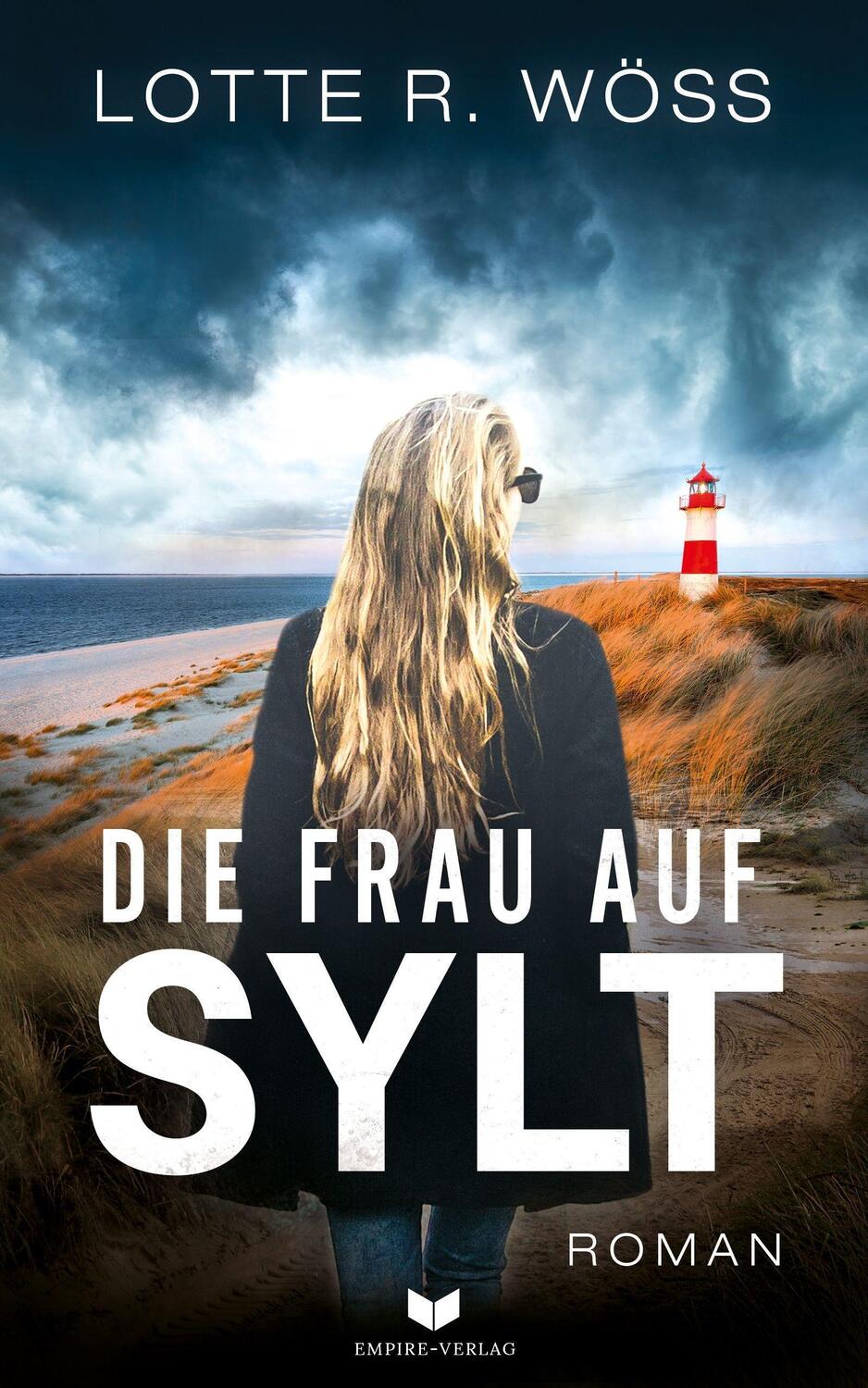Cover: 9783985954117 | Die Frau auf Sylt: Roman | Lotte R. Wöss | Taschenbuch | Deutsch