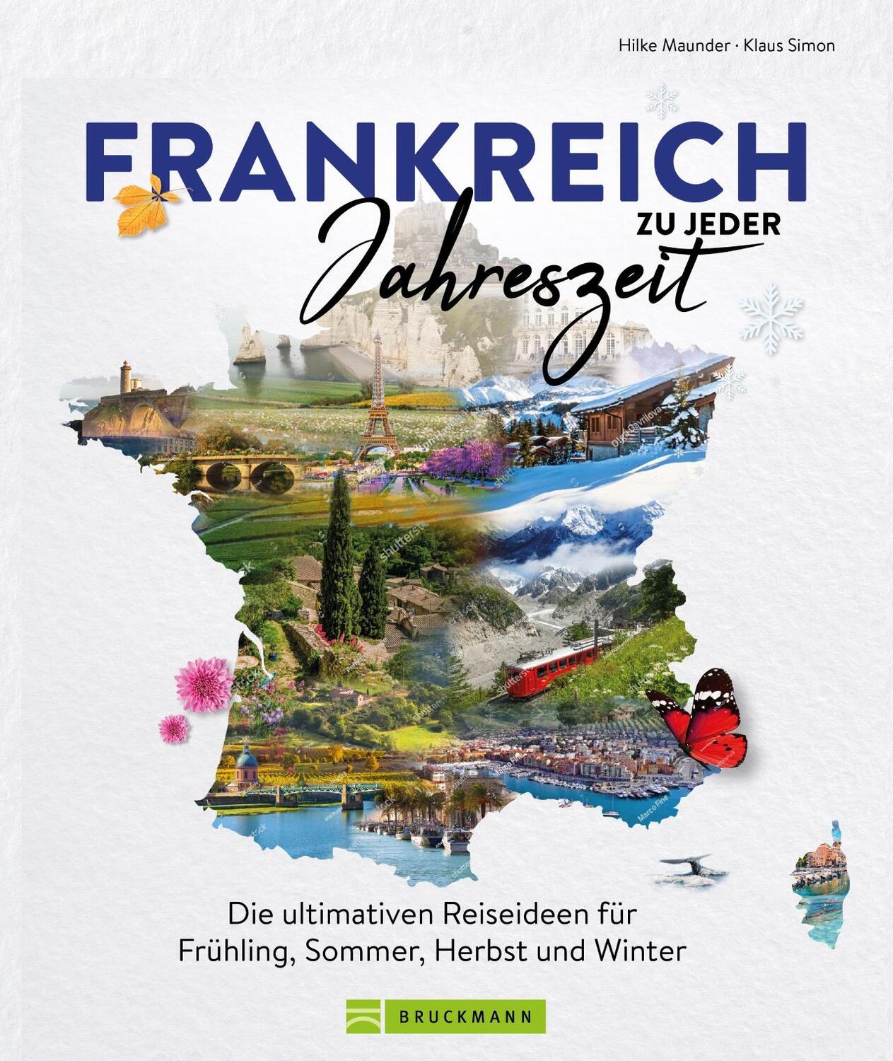 Cover: 9783734328954 | Frankreich zu jeder Jahreszeit | Hilke Maunder (u. a.) | Buch | 192 S.