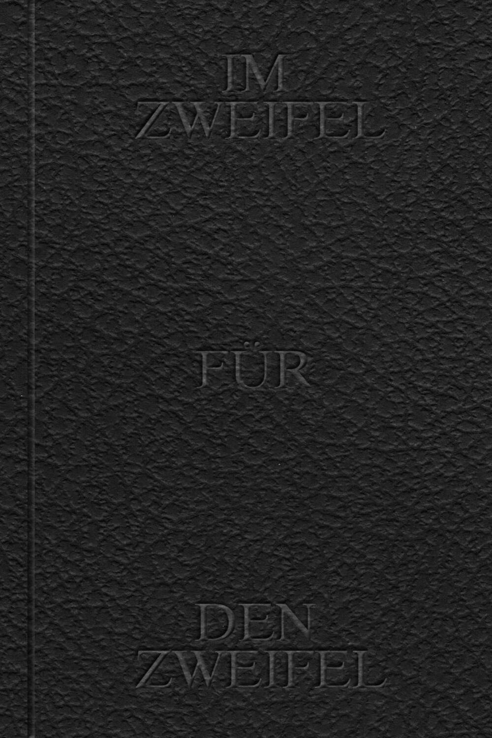 Cover: 9783862067121 | Im Zweifel für den Zweifel | Taschenbuch | 433 S. | Deutsch | 2018