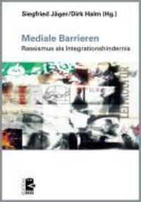 Cover: 9783897717428 | Mediale Barrieren | Rassismus als Integrationshindernis | Edition DISS
